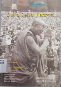 Image of Dunia dalam harmoni : dialog tentang aksi belas kasih
